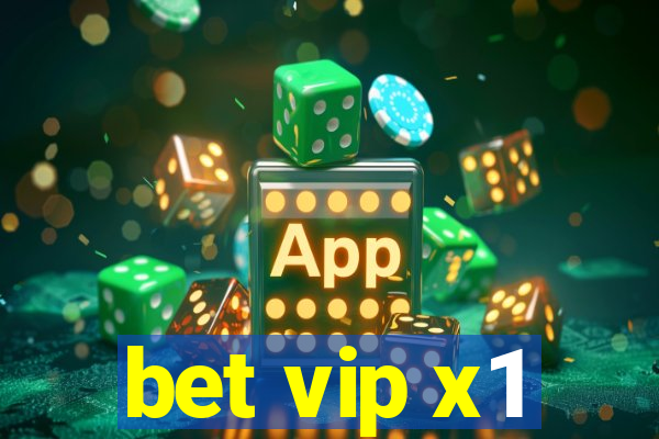 bet vip x1